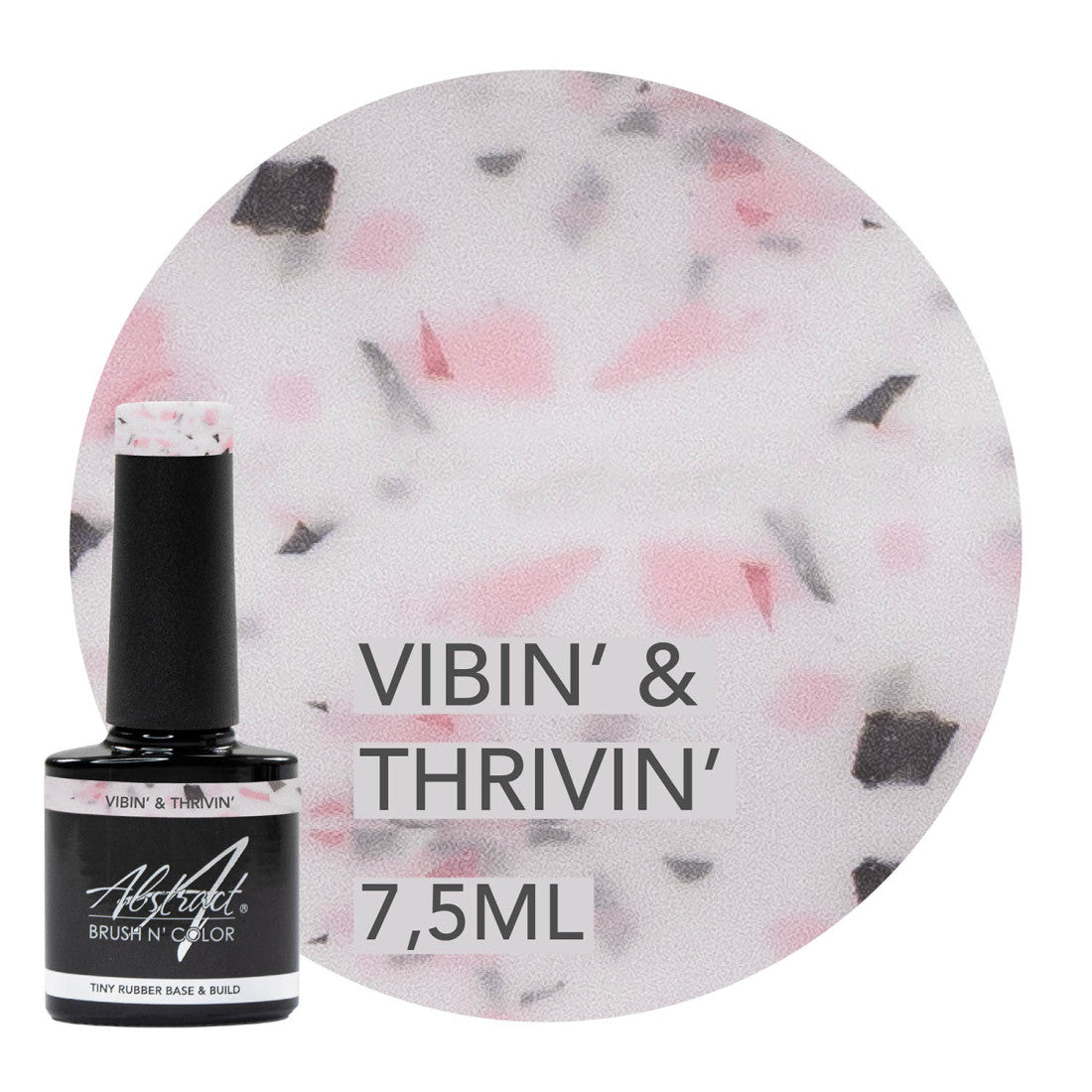 Abstract Rubber Base & Build Vibin’ & Thrivin’
